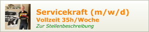 Servicekraft (m/w/d) Vollzeit 35h/Woche Zur Stellenbeschreibung